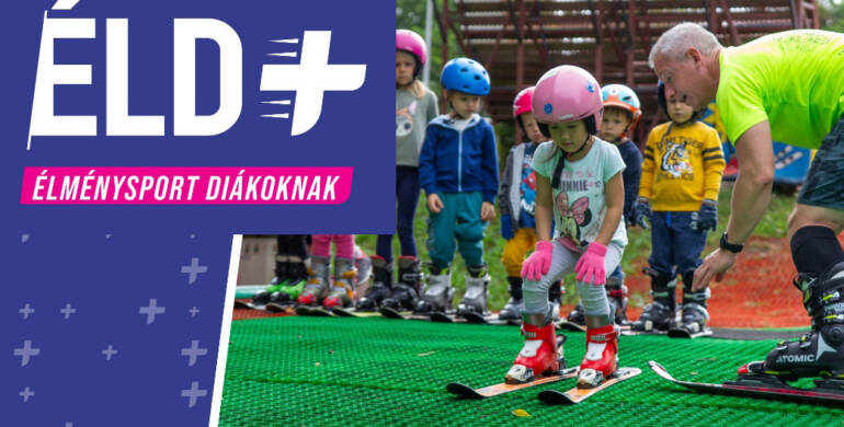 ÉLD+ Élménysport Diákoknak – Hejhó, síelni jó! Nyílt Sítanpályák Program 2025-2026